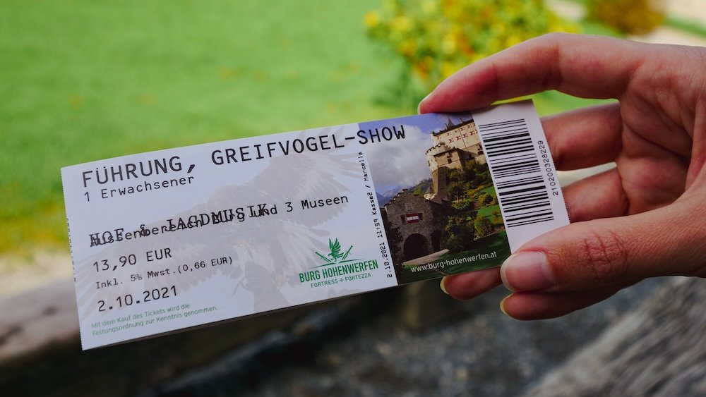 Our ticket to visit the fortress in Werfen, Austria 